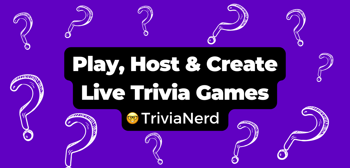 Play, Host & Create Live Multiplayer Trivia Games